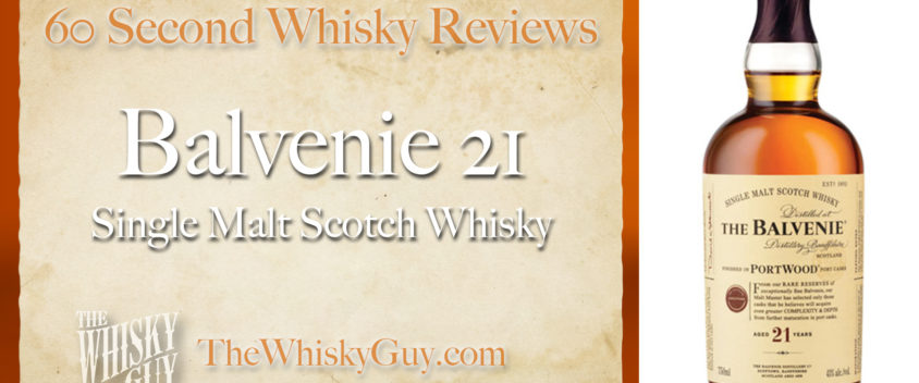 60 Second Whisky Reviews #015 – Balvenie 21 Single Malt Scotch Whisky Does that whisky/whiskey belong in your liquor cabinet? Is it worth the price at the bar? Give The Whisky Guy 60 seconds and find out! In just 60 seconds, The Whisky Guy reviews Irish Whiskey, Scotch Whisky, Single Malt, Canadian Whisky, Bourbon Whiskey, Japanese Whisky and other whiskies from around the world. Find more at TheWhiskyGuy.com. All original content © Ari Shapiro - TheWhiskyGuy.com