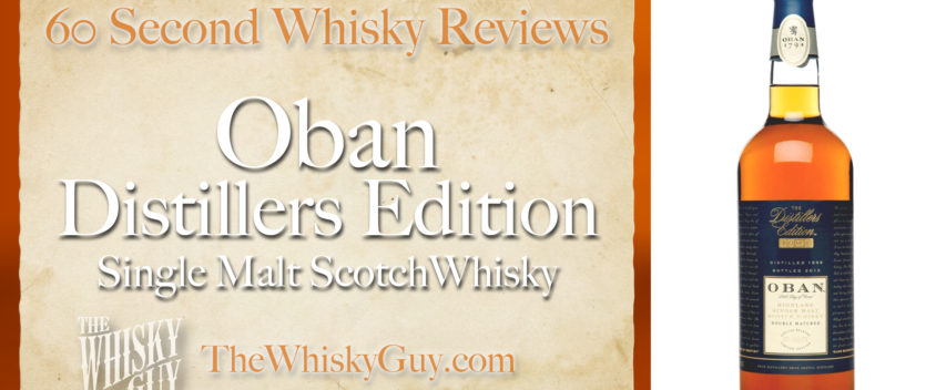 Does Oban Distillers Edition Single Malt Scotch Whisky belong in your liquor cabinet? Is it worth the price at the bar? Give The Whisky Guy 60 seconds and find out! In just 60 seconds, The Whisky Guy reviews Irish Whiskey, Scotch Whisky, Single Malt, Canadian Whisky, Bourbon Whiskey, Japanese Whisky and other whiskies from around the world. Find more at TheWhiskyGuy.com. All original content © Ari Shapiro - TheWhiskyGuy.com