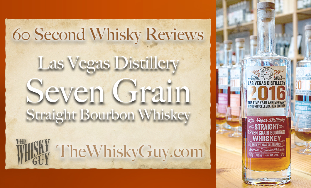 Does Las Vegas Distillery Seven Grain Straight Bourbon Whiskey belong in your liquor cabinet? Is it worth the price at the bar? Give The Whisky Guy 60 seconds and find out! In just 60 seconds, The Whisky Guy reviews Irish Whiskey, Scotch Whisky, Single Malt, Canadian Whisky, Bourbon Whiskey, Japanese Whisky and other whiskies from around the world. Find more at TheWhiskyGuy.com. All original content © Ari Shapiro - TheWhiskyGuy.com