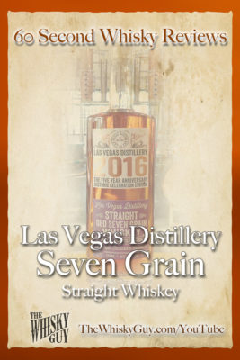 Should you spend your money on Las Vegas Distillery 7 Grain Straight Whiskey? Find out in 60 Seconds in Whisky Review #050 from TheWhiskyGuy! Watch and Subscribe at TheWhiskyGuy.com/YouTube