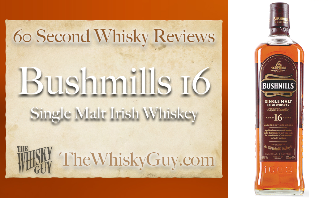 Does Bushmills 16 Single Malt Irish Whiskey belong in your liquor cabinet? Is it worth the price at the bar? Give The Whisky Guy 60 seconds and find out! In just 60 seconds, The Whisky Guy reviews Irish Whiskey, Scotch Whisky, Single Malt, Canadian Whisky, Bourbon Whiskey, Japanese Whisky and other whiskies from around the world. Find more at TheWhiskyGuy.com. All original content © Ari Shapiro - TheWhiskyGuy.com