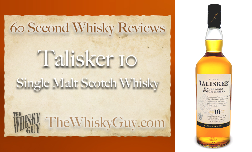 Does Talisker 10 Single Malt Scotch Whisky belong in your liquor cabinet? Is it worth the price at the bar? Give The Whisky Guy 60 seconds and find out! In just 60 seconds, The Whisky Guy reviews Irish Whiskey, Scotch Whisky, Single Malt, Canadian Whisky, Bourbon Whiskey, Japanese Whisky and other whiskies from around the world. Find more at TheWhiskyGuy.com. All original content © Ari Shapiro - TheWhiskyGuy.com