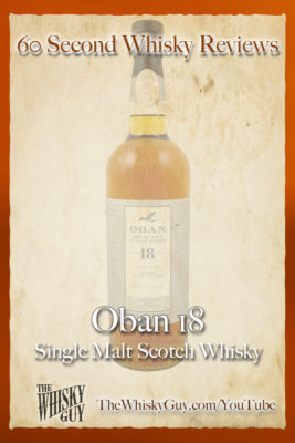 Should you spend your money on Oban 18 Single Malt Scotch Whisky? Find out in 60 Seconds in Whisky Review #064 from TheWhiskyGuy! Watch and Subscribe at TheWhiskyGuy.com/YouTube