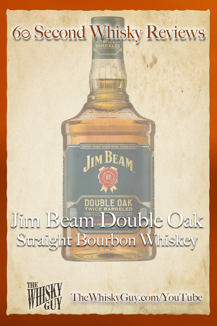 Should you spend your money on Jim Beam Double Oak Straight Bourbon Whiskey? Find out in 60 Seconds in Whisky Review #073 from TheWhiskyGuy! Watch and Subscribe at TheWhiskyGuy.com/YouTube