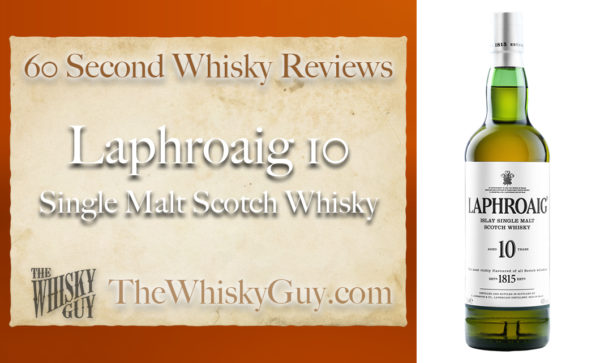 Does Laphroaig 10 Single Malt Scotch Whisky belong in your liquor cabinet?  Is it worth the price at the bar? Give The Whisky Guy 60 seconds and find out!  In just 60 seconds, The Whisky Guy reviews Irish Whiskey, Scotch Whisky, Single Malt, Canadian Whisky, Bourbon Whiskey, Japanese Whisky and other whiskies from around the world. Find more at TheWhiskyGuy.com.  All original content © Ari Shapiro - TheWhiskyGuy.com