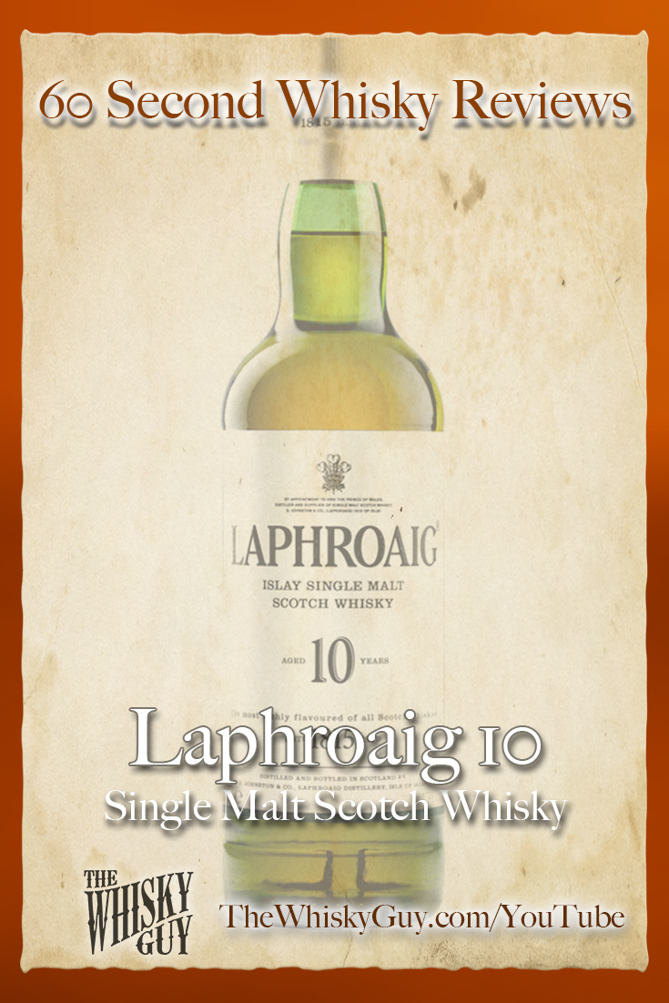 Should you spend your money on Laphroaig 10 Single Malt Scotch Whisky? Find out in 60 Seconds in Whisky Review #087 from TheWhiskyGuy! Watch and Subscribe at TheWhiskyGuy.com/YouTube