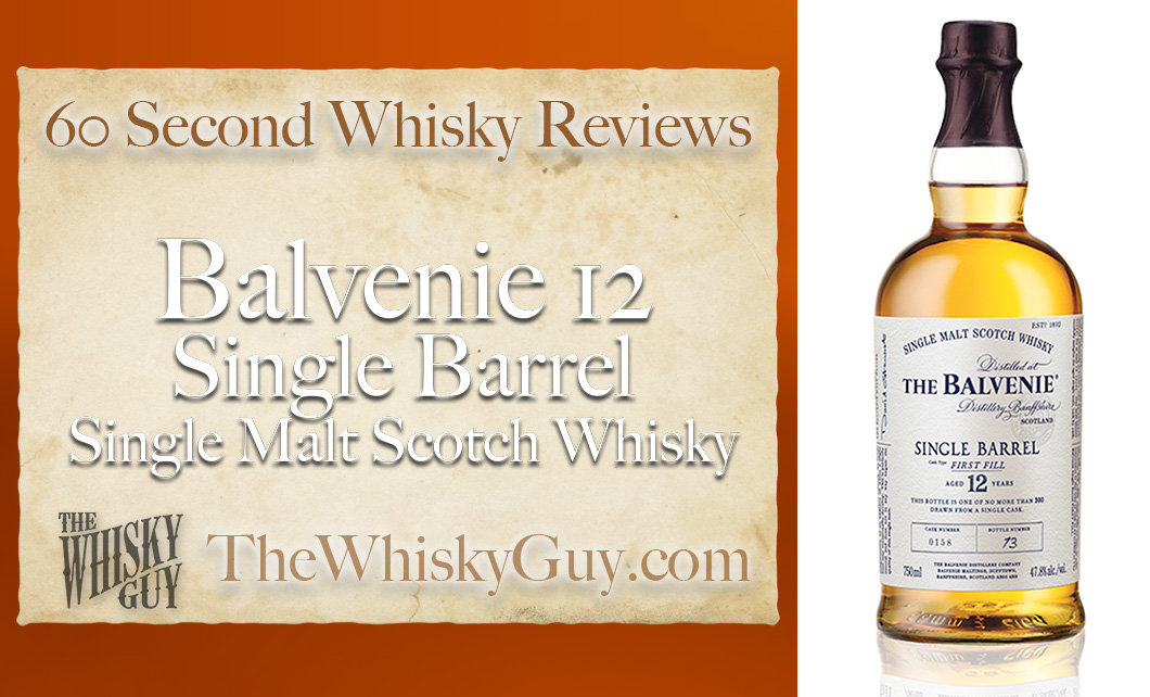 Does Balvenie 12 Single Barrel Single Malt Scotch Whisky belong in your liquor cabinet? Is it worth the price at the bar? Give The Whisky Guy 60 seconds and find out! In just 60 seconds, The Whisky Guy reviews Irish Whiskey, Scotch Whisky, Single Malt, Canadian Whisky, Bourbon Whiskey, Japanese Whisky and other whiskies from around the world. Find more at TheWhiskyGuy.com. All original content © Ari Shapiro - TheWhiskyGuy.com