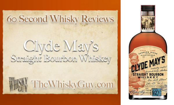 When talking about a bourbon, what does the word ‘Straight’ really mean, and why should you care? Give me 60 seconds and find out as The Whisky Guy tastes Clyde May’s Straight Bourbon Whiskey in 60 Second Whisky Review #102!